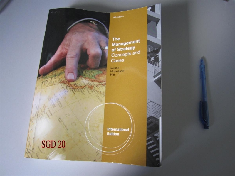 The Management of Strategy - Concepts & Cases - SGD20